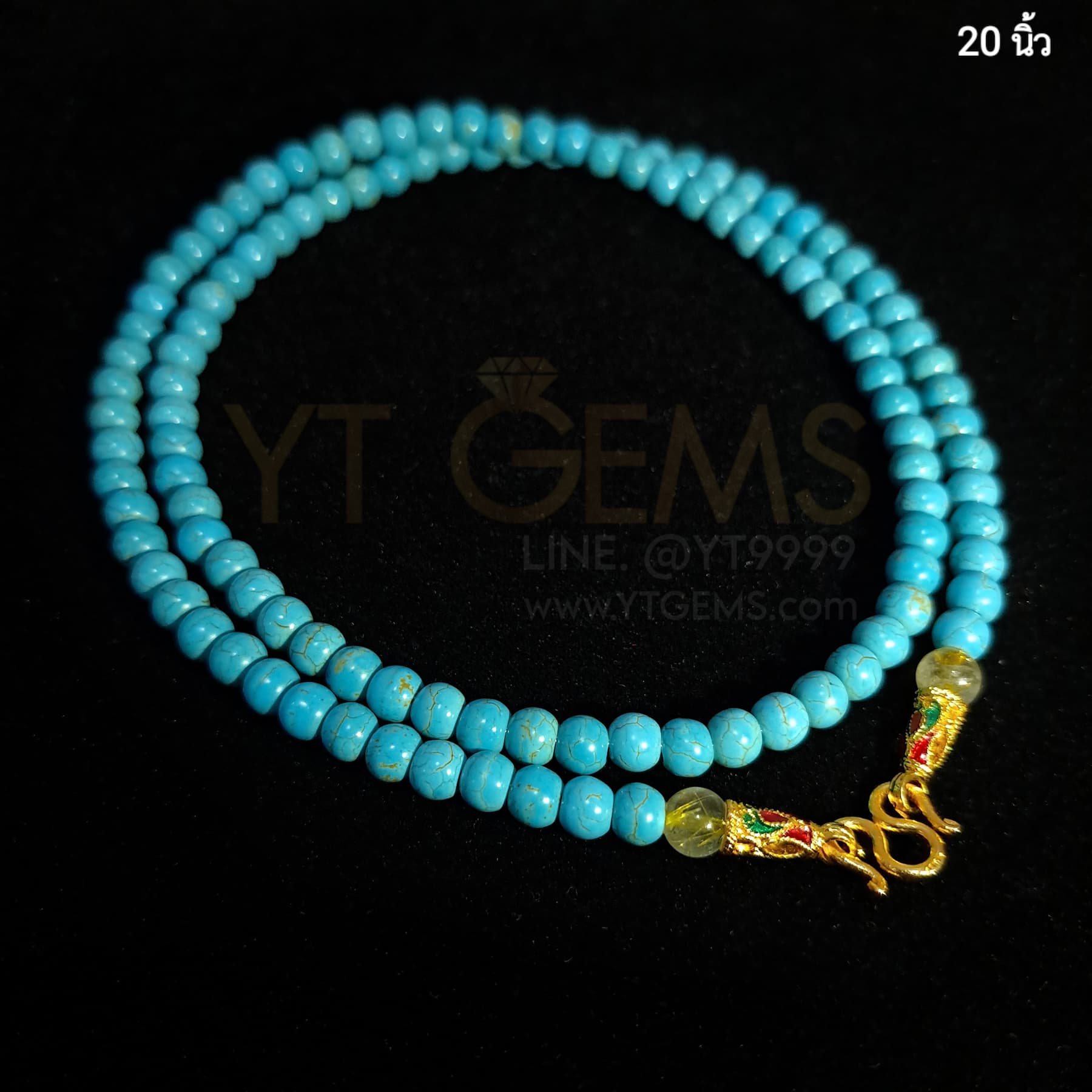 สร้อยคอเทอร์ควอยส์ (หินแท้) 6 มม. 20 นิ้ว ไหมทองแท้ ตะขอ ชุบทอง ลงยา YTG-7143 YTGEMS
